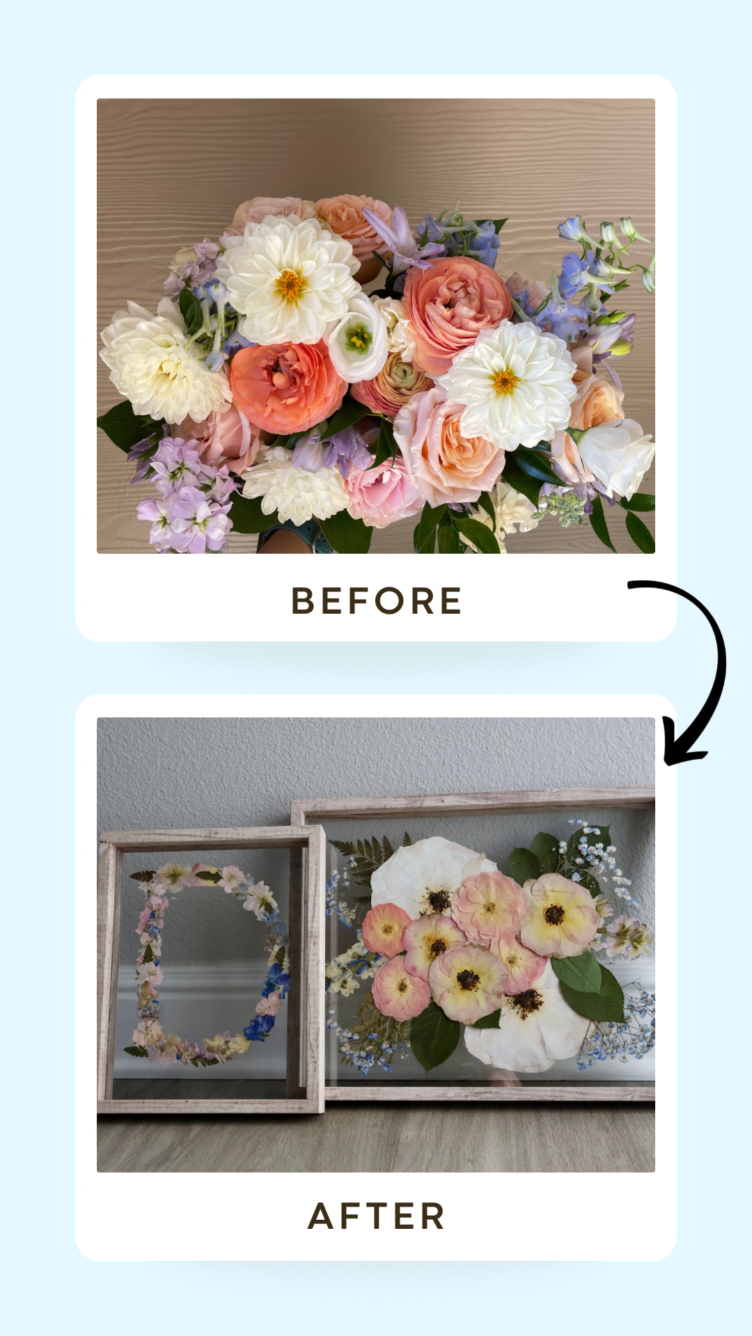 Before and after comparison of a floral arrangement and framed pressed flowers.
